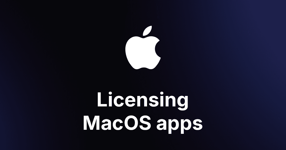 How to setup license keys in a native MacOS app